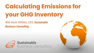 Calculating Emissions for your GHG Inventory