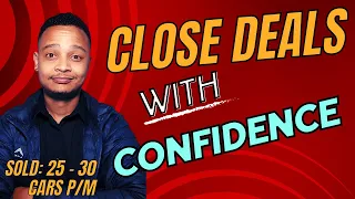 Closing Deals with Confidence Essential Tips for Car Salespeople