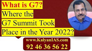 What is G7? Where the G7 Summit Took Place in the Year 2022? - KalyanIAS.com