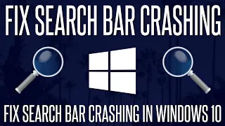 How to FIX Search Bar Crashes & Freezes in Windows 10 (Can't Type in Search Bar)