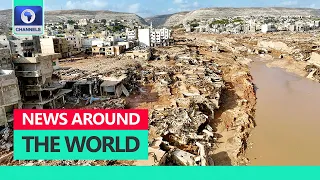 Libya Floods Washed Away A Quarter Of Coastal City, Derna + More | Around The World In 5