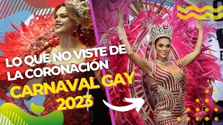 Carnaval Gay 2023 | Noche de Coronación