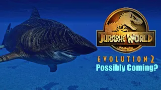 So The Megalodon Is Coming?|Jurassic World Evolution 2