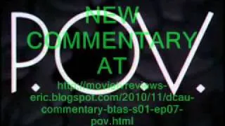 DCAU COMMENTARY: BTAS S01 EP07: P.O.V