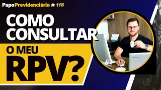 COMO CONSULTAR O MEU RPV?│ Papo Previdenciário #118