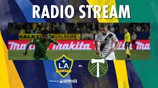 LA Galaxy vs Portland Timbers | Radio Live Stream