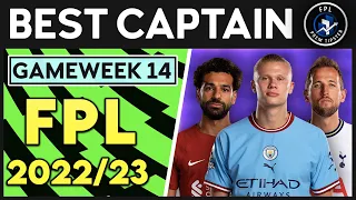 FPL GW14 Best Captain | RISK HAALAND? | Fantasy Premier League Tips 2022/23