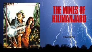 The Mines Of Kilimanjaro | Action | Adventure | Full Movie