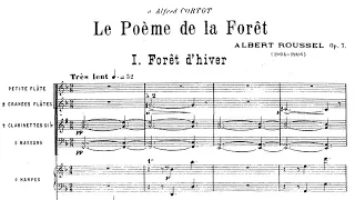 Albert Roussel - Symphony No. 1 "Le poème de la forêt", Op. 7  (1906)