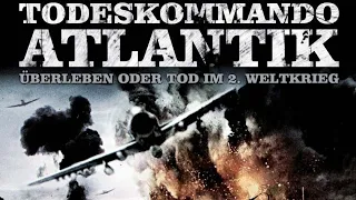 Todeskommando Atlantik - Kriegsfilme/Kriegsdrama komplett in Deutsch