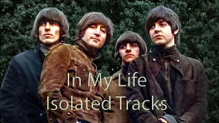 Isolated Tracks - In my life - The Beatles