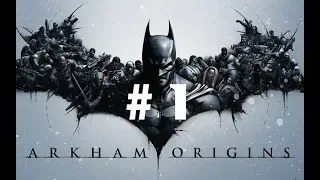 Batman Arkham Origins 🐱‍👤 Прохождение #1 1440p 60fps