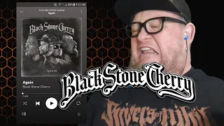 BLACK STONE CHERRY - Again  (First Listen)