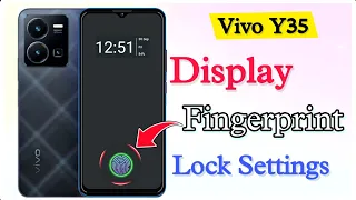 #Vivo y35 In Display Fingerprint Settings | Vivo y35 Me Fingerprint Lock Kaise Lagaye |Fingerp..Lock