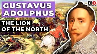 Gustavus Adolphus: The Lion of the North