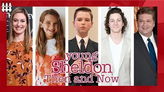 Young Sheldon Then And Now 2022