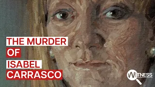 The Murder That Rocked Spain: The Isabel Carrasco Case | Witness | True Crime Documentary