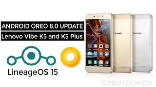How to Download And Install the LineageOS 15 on Lenovo Vibe K5/K5 Plus | Android Oreo 8.0 Update!