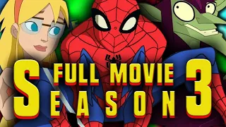 Spectacular Spider-Man Season 3 | FULL SERIES MOVIE | Fan Fiction