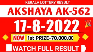 kerala akshaya ak-562 lottery result today 17/8/22|kerala lottery result
