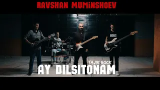 Ravshan Muminshoev - Ay Dilsitonam ( Tajik Rock)