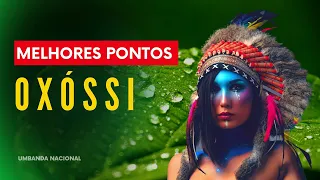 MELHORES PONTOS DE OXÓSSI NA UMBANDA