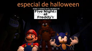 sonic en el mundo de five nights at freddy's /especial de halloween