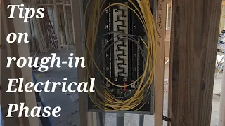 5 tips for Rough-in Phase on New Construction. Electrical wiring.