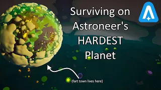 Surviving on Astroneer's Most Dangerous Planet
