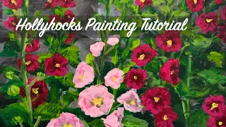 Hollyhocks Acrylic Painting Tutorial in REAL TIME