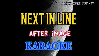 NEXT IN LINE 🎤(KARAOKE)🎤 AFTER IMAGE