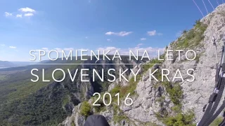 Spomienka na leto v Krase 2016