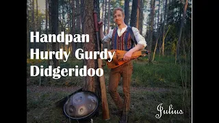 Julius - Jam the Pan! (Handpan, Hurdy Gurdy, Didgeridoo)