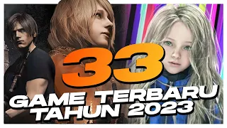 33 GAME BARU YANG RILIS DITAHUN 2023!