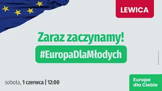 NA ŻYWO: Konwencja programowa Lewicy #EuropaDlaMłodych | #EuropaDlaCiebie