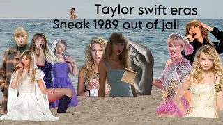 Taylor swift eras sneak 1989 out of jail! *red is missing* part 2