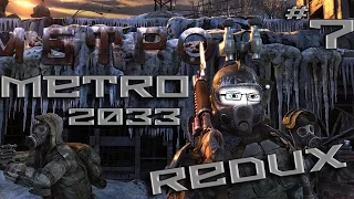 Прохождение Metro (Метро) 2033 Redux. #7 Покатушки на дрезине