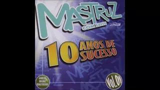 CD Mastruz com Leite (10 Anos de Sucessos) - Vol. 1, 2003