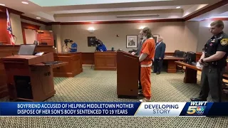 Man accused of helping Middletown mother dispose of her son's body gets max sentence of 19 years