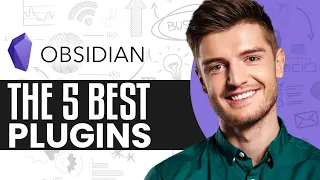 Obsidian on STEROIDS: The 5 BEST Plugins You Need To Install TODAY!