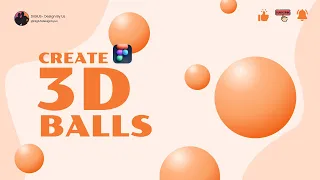Learn to Create 3D Ball In Figma | #figma #design #figmadesign #edit #video #3d #graphicdesign #tool