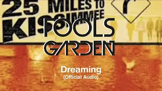 Fools Garden - Dreaming (Official Audio)