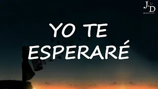 Cali Y El Dandee - Yo Te Esperaré (Letra//Lyrics)