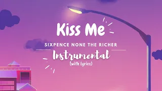 Kiss Me (Lyrical + Karaoke) | Instrumental | Sixpence None The Richer