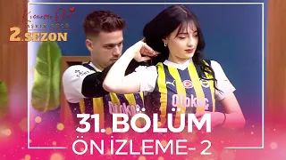 Kısmetse Olur: Aşkın Gücü 2. Sezon 31. Bölüm Ön İzleme - 2