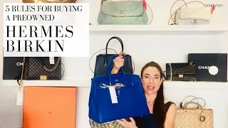 THE HERMES BIRKIN: 5 Rules to buy by