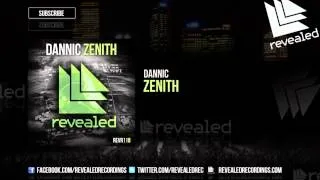 Dannic - Zenith [OUT NOW!]