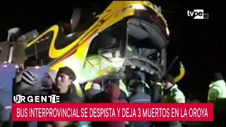 La Oroya: bus interprovincial se despista y deja al menos tres muertos