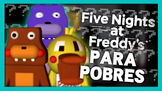 Los Fangames más ABSURDOS | FNaF para pobres