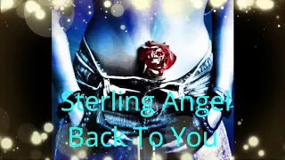 Sterling Angel - Back To You *by Deep Rebel Music